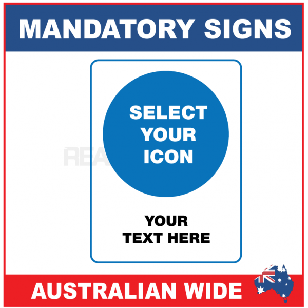MANDATORY SIGN - MS000 - YOUR TEXT HERE 